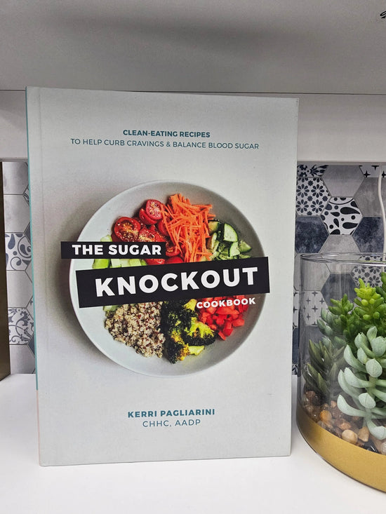 The Sugar Knockout Cookbook Kerri P